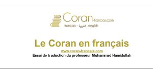 Le Coran en français. Essaie de traduction du professeur Muhammad Hamidullah.